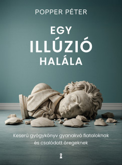 Egy ill�zi� hal�la