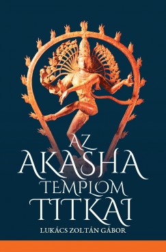 Az Akasha templom titkai