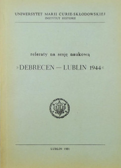 Debrecen - Lublin 1944
