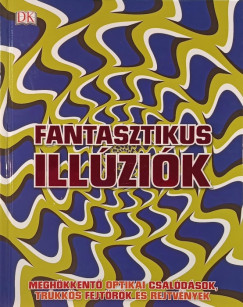Fantasztikus ill�zi�k