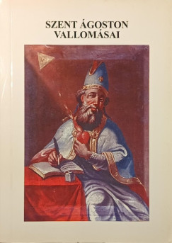 Szent �goston vallom�sai