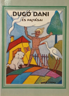 Dug� Dani �s pajt�sai