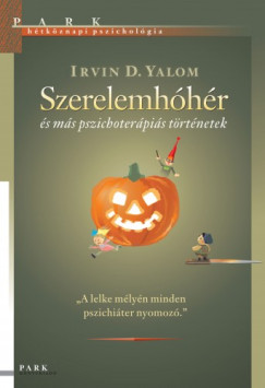 Irvin D. Yalom - Szerelemhhr