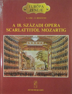 A 18. szzadi opera Scarlattitl Mozartig