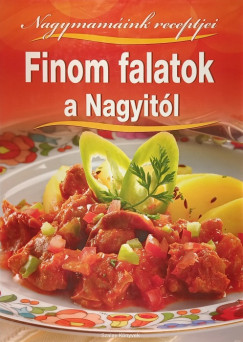 Finom falatok a nagyit�l