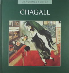 Nagy Mzes Rita   (Szerk.) - Marc Chagall