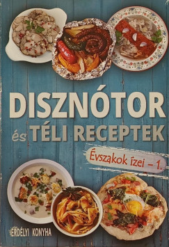 Diszn�tor �s t�li receptek