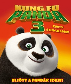 Kung Fu Panda 3. -  meseknyv
