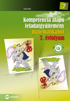 Sos Edit - Kompetencia alap feladatgyjtemny matematikbl 7. vfolyam