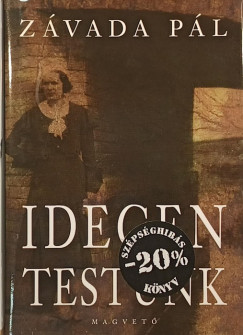 Idegen testnk
