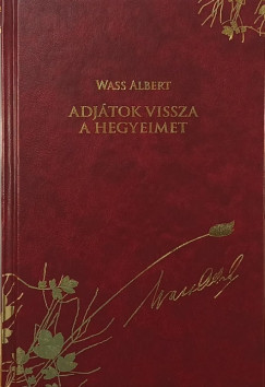 Adj�tok vissza a hegyeimet