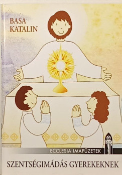 Szentsgimds gyerekeknek