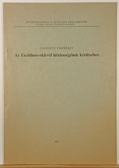 Az Euzidinus-oklevl hitelessgnek krdshez - dediklt