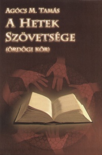 A Hetek Szvetsge (rdgi kr)