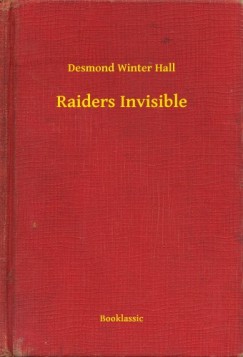 Desmond Winter Hall - Raiders Invisible