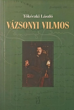 Tőkéczki László - Vázsonyi Vilmos