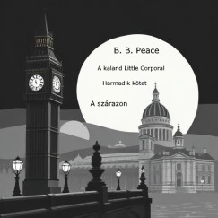 A kaland: Little Corporal III. - A sz�razon