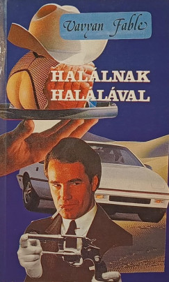 Hal�lnak hal�l�val