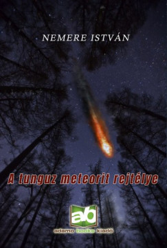 A tunguz meteorit rejtlye