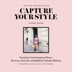 Aimee Song - Capture Your Style
