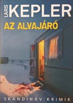 Lars Kepler - Az alvaj�r�
