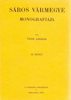 Sros vrmegye monografija III.