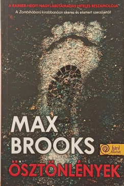 Max Brooks - Ösztönlények