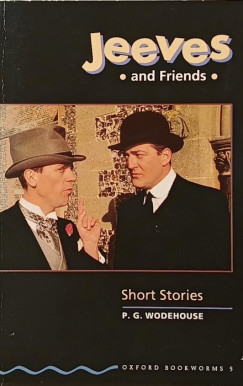 P. G. Wodehouse - Jeeves and Friends-