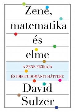 David Sulzer - Zene, matematika s elme
