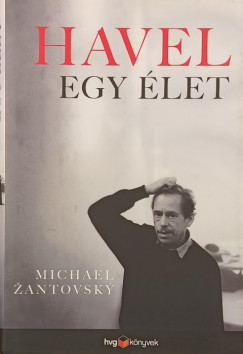 Michael Zantovsky - Havel
