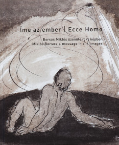 �me az ember - Ecce Homo