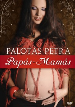 Palots Petra - Paps-Mams