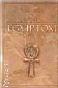 Gaston Maspero - Az kori Egyiptom trtnete