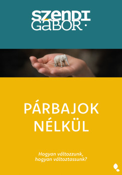 P�rbajok n�lk�l - �j kiad�s