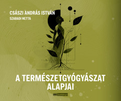 A termszetgygyszat alapjai