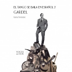 El tango se baila en espanol II
