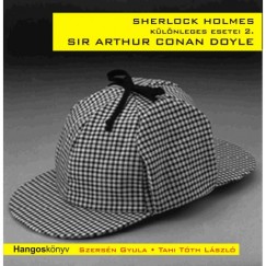 Sherlock Holmes klnleges esetei 2. - Hangosknyv