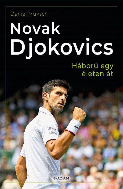 Daniel Müksch - Novak Djokovics