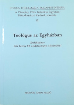 Erd Pter - Fila Bla - Teolgus az Egyhzban