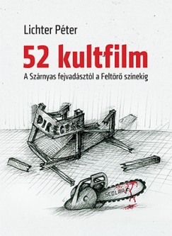 Lichter Péter - 52 kultfilm