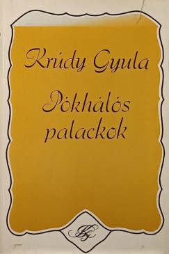 Krdy Gyula - Pkhls palackok