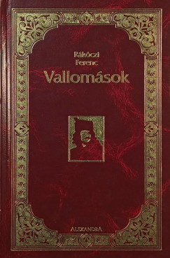 Rákóczi Ferenc - Vallomások