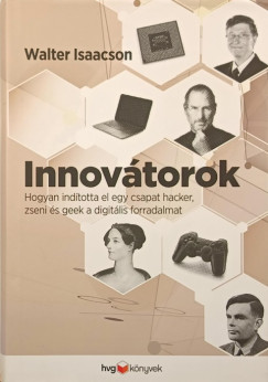 Walter Isaacson - Innovtorok