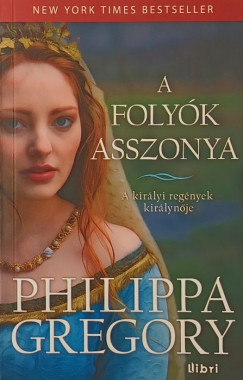A foly�k asszonya