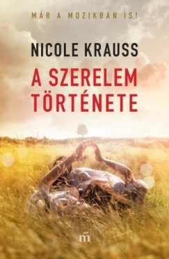 Nicole Krauss - Krauss Nicole - A szerelem trtnete