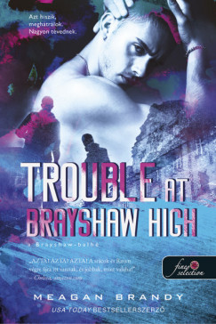 Meagan Brandy - Trouble at Brayshaw High - A Brayshaw Balh