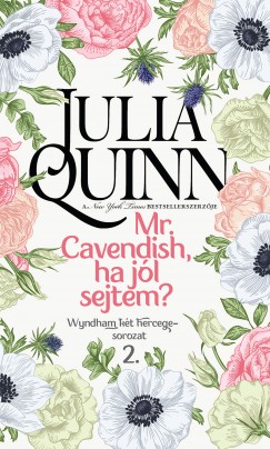 Julia Quinn - Mr. Cavendish, ha jl sejtem?