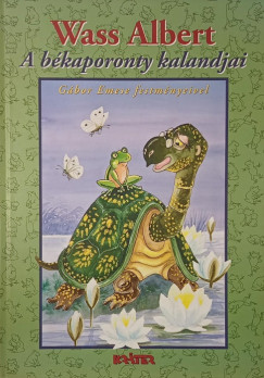 Wass Albert - A b�kaporonty kalandjai