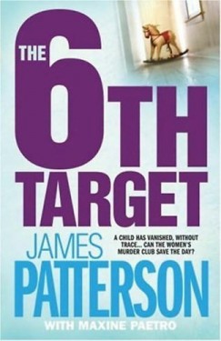James Patterson - THE 6TH TARGET