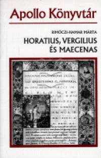 Horatius, Vergilius s Maecenas